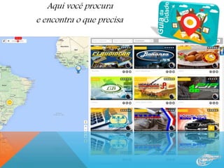 Aqui você procura
e encontra o que precisa
 