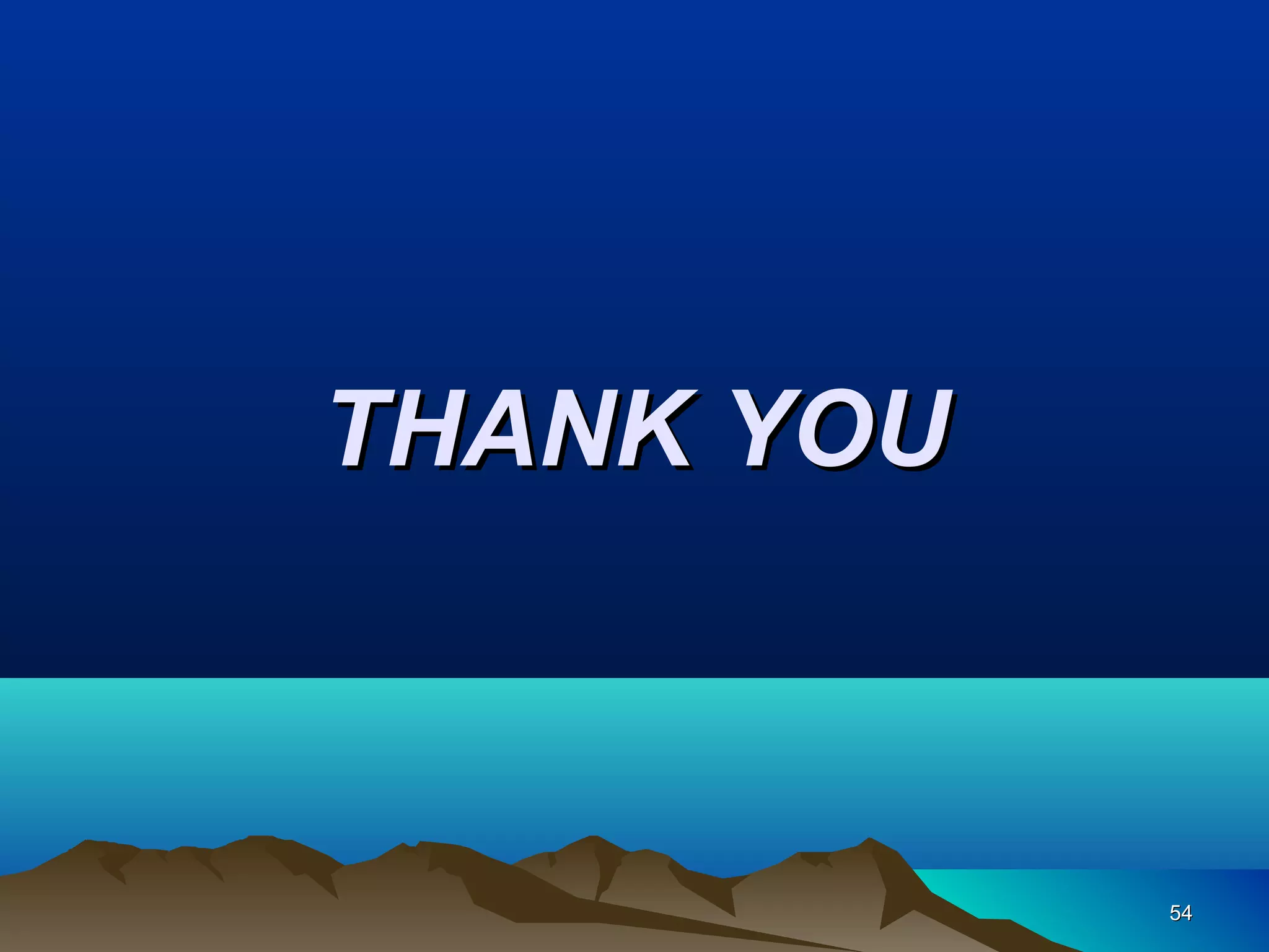 5454
THANK YOUTHANK YOU
 