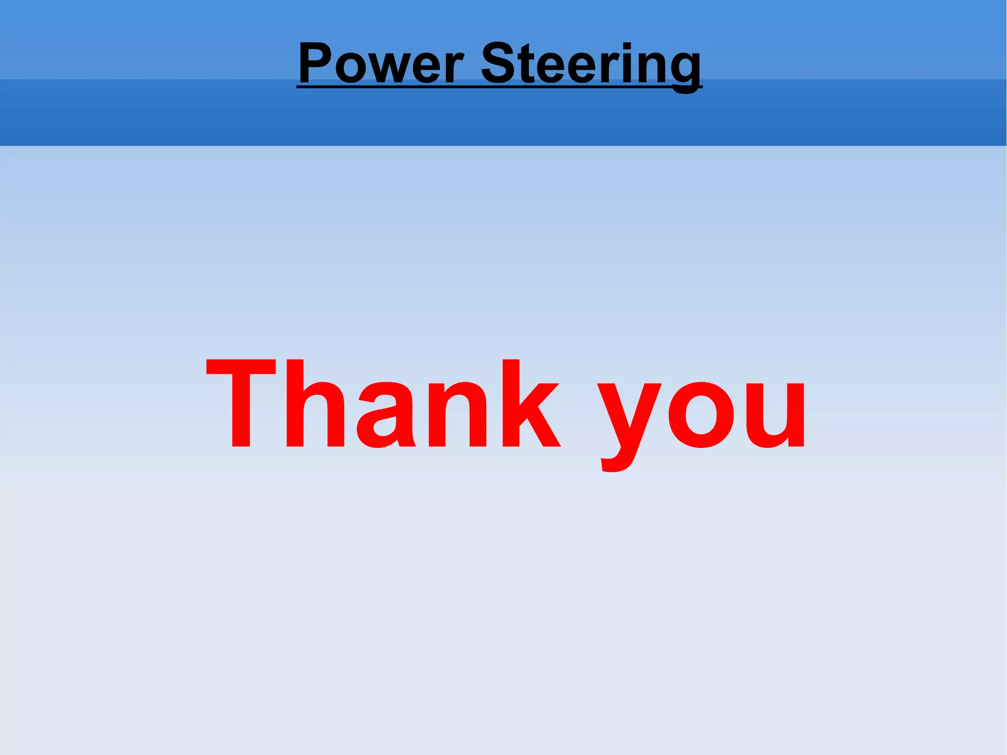 Power Steering Thank you 