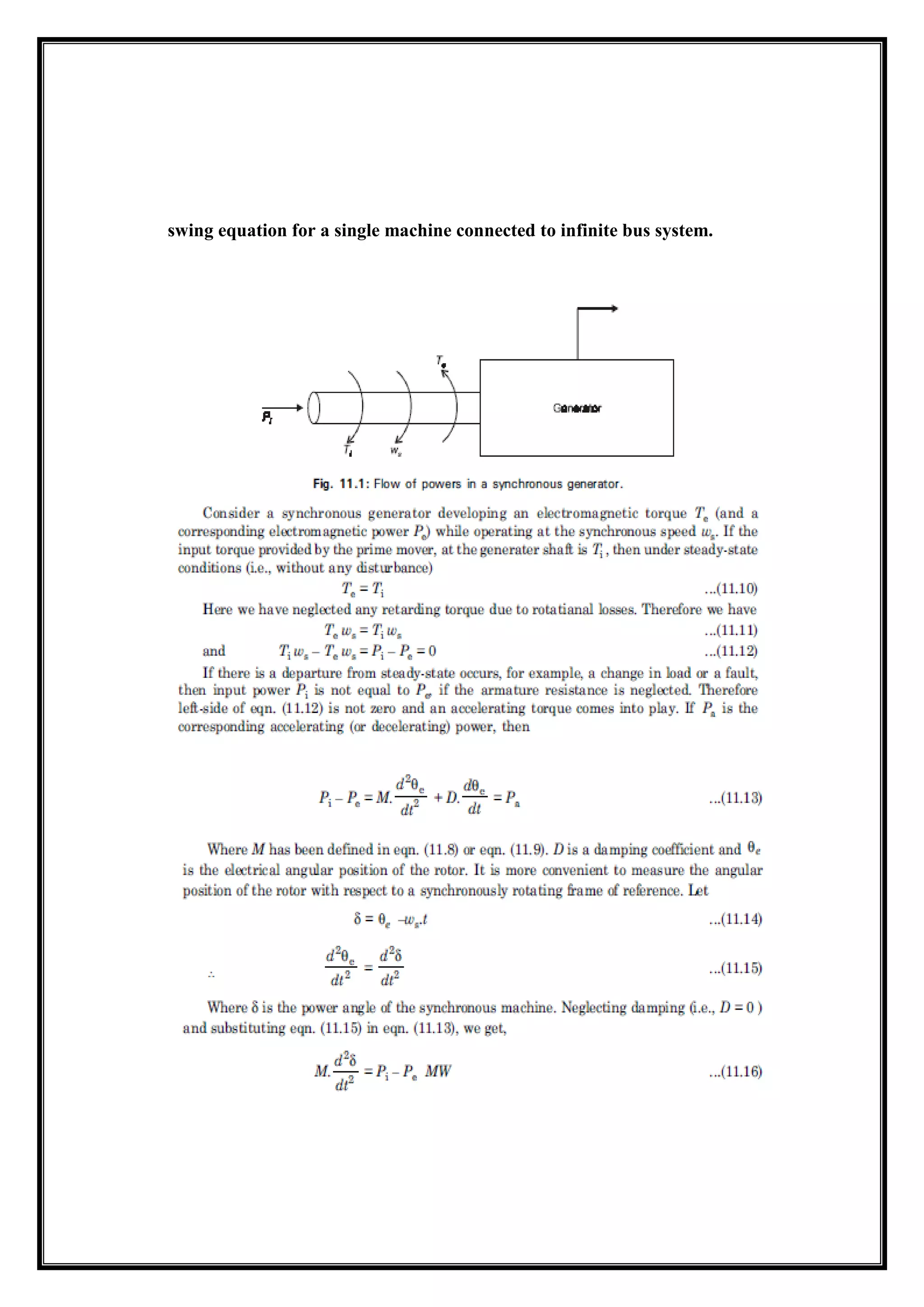 swing equation for a single machine connected to infinite bus system.
 