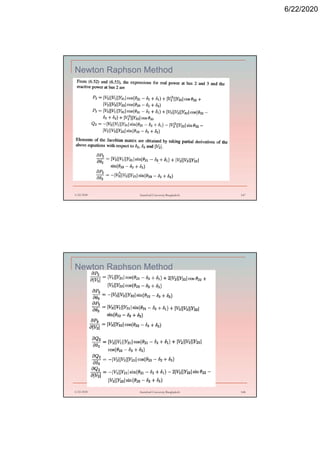6/22/2020
Newton Raphson Method
6/22/2020 Stamford University Bangladesh 147
Newton Raphson Method
6/22/2020 Stamford University Bangladesh 148
 