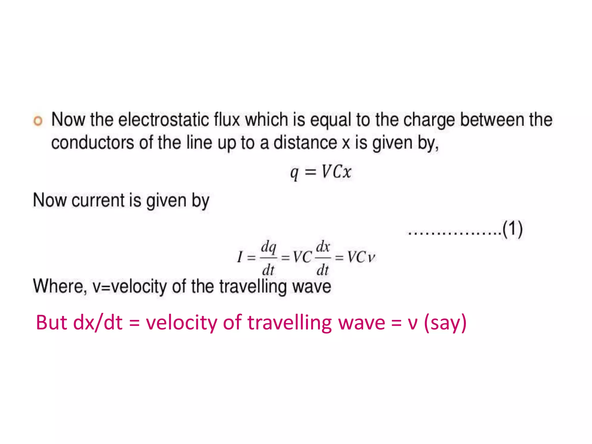But dx/dt = velocity of travelling wave = ν (say)
 