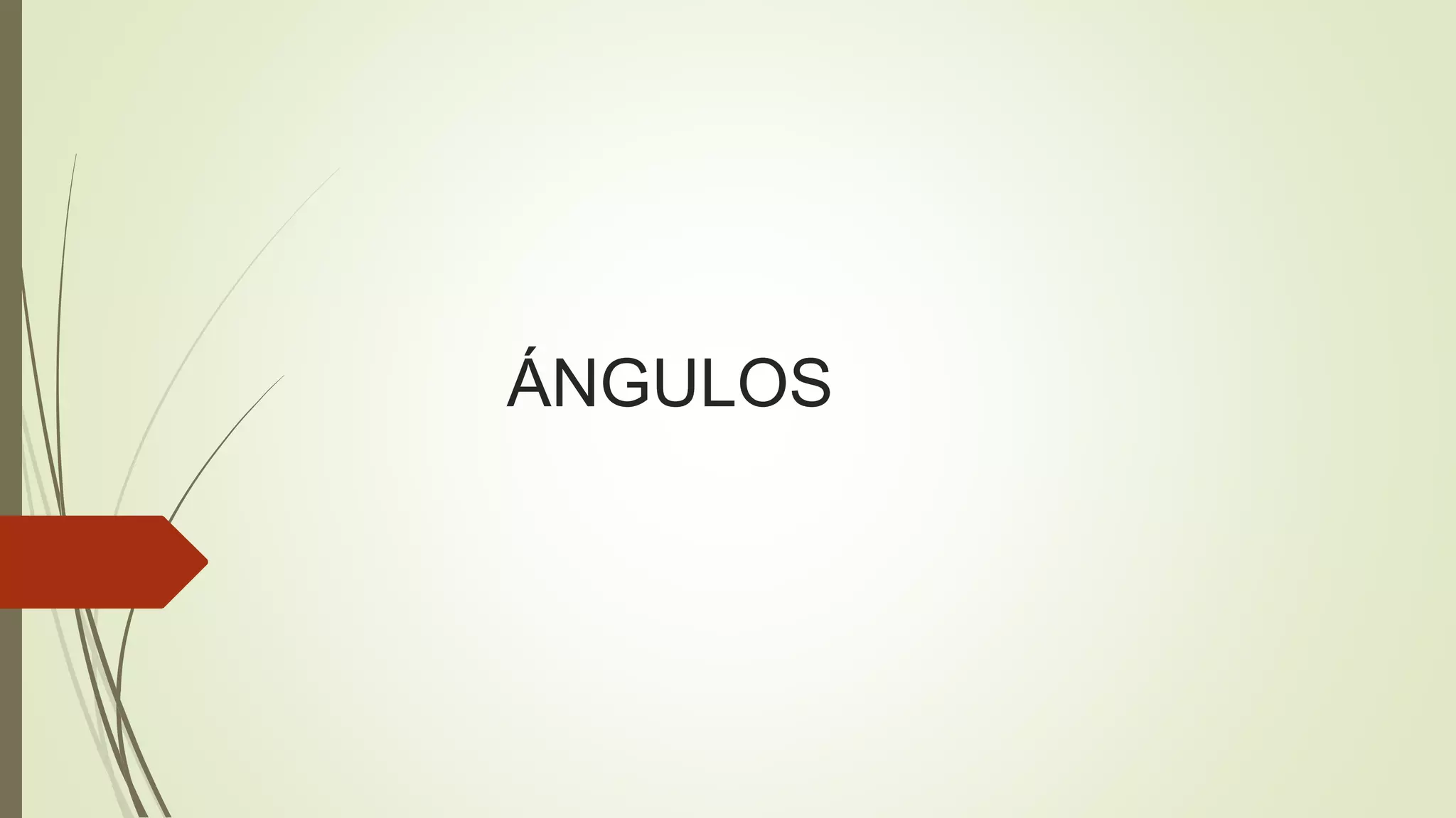 ÁNGULOS