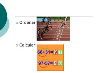    Ordenar




   Calcular
 