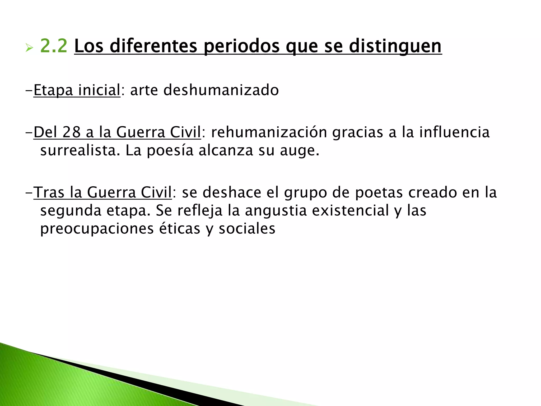 2.1 Características de la generación del 27