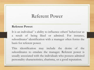 Referent Power Examples Power to Empower Individuals and Teams | PPTX