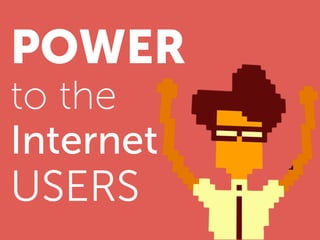 POWER
to the
Internet

USERS

 