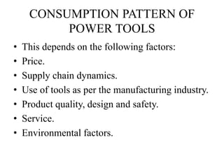 Power Tools Distribution Power tool- Distribution Overview | PPTX
