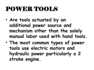 POWER TOOLS AND MACHINERIES USED IN AGRICULTURE (Ag Eng l).pptx