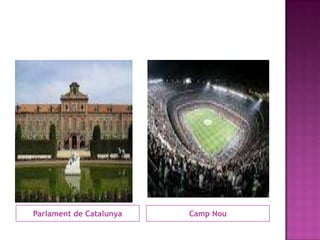Parlament de Catalunya   Camp Nou
 