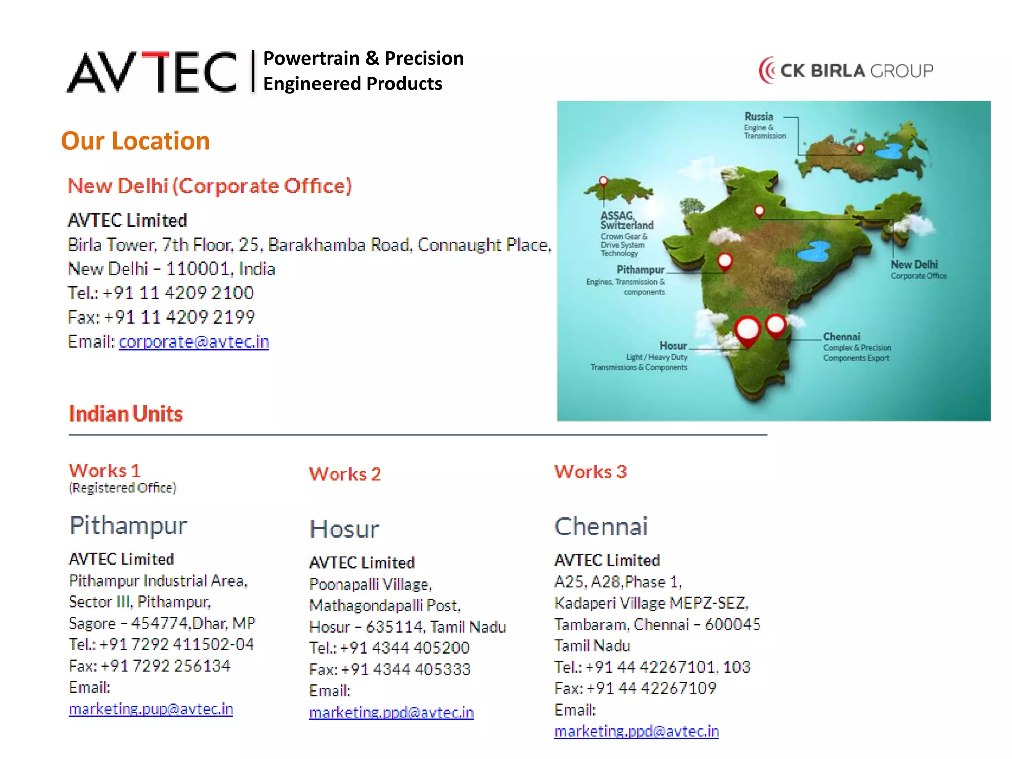 Our Location
Powertrain & Precision
Engineered Products
 