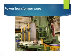 Power transformer core
 