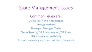 Store Management Issue Power Transmission EPC Project Stores Management | PPTX