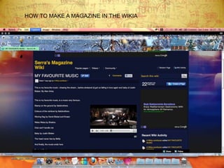 HOW TO MAKE A MAGAZINE IN THE WIKIA
