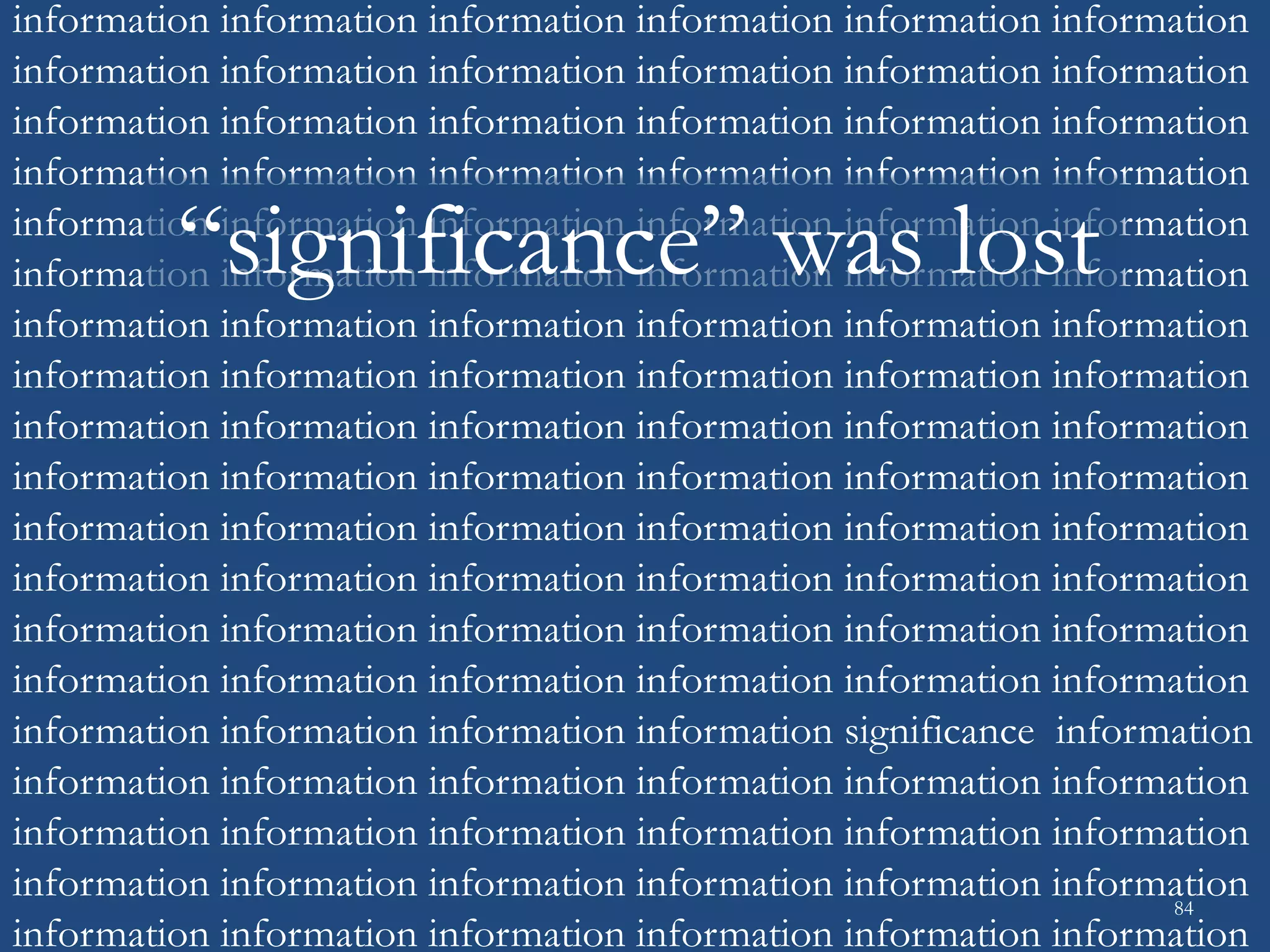 information information information information information information
information information information information information information
information information information information information information
information information information information information information
information information information information information information
information information information information information information
information information information information information information
information information information information information information
information information information information information information
information information information information information information
information information information information information information
information information information information information information
information information information information information information
information information information information information information
information information information information significance information
information information information information information information
information information information information information information
information information information information information information
information information information information information information
84
“significance” was lost
 
