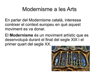 Modernisme a les arts 