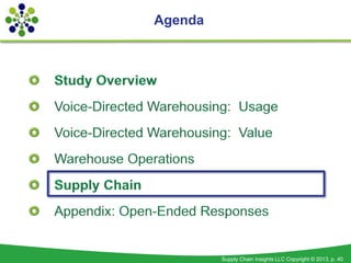 Agenda




         Supply Chain Insights LLC Copyright © 2013, p. 40
 