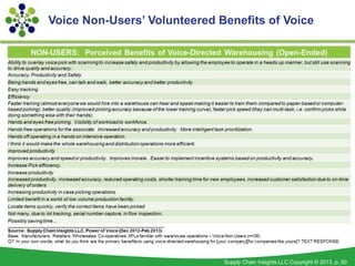 Voice Non-Users’ Volunteered Benefits of Voice




                              Supply Chain Insights LLC Copyright © 201...