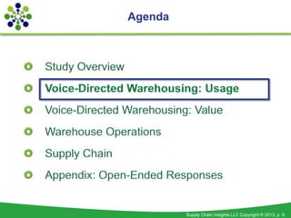 Agenda




         Supply Chain Insights LLC Copyright © 2013, p. 9
 