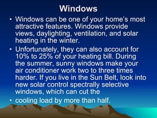 If you heat water with electricity, have high electric rates, and have an unshaded, south-facing location (such as a roof) on your property, consider installing a solar water heater. The solar units are environmentally friendly and can now be installed on your roof to blend with the architecture of your house. More than 1.5 million homes and businesses in the United States have invested in solar water heating systems, and surveys indicate over 94% of these customers consider 
