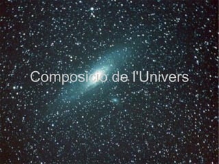 Composició de l'Univers 