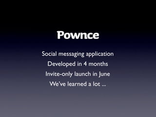 Pownce Lessons Learned