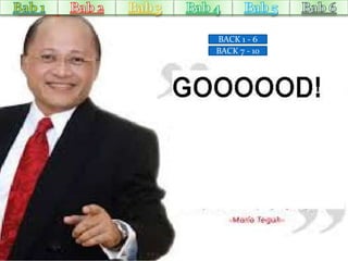 BACK 1 - 6 
BACK 7 - 10 
 