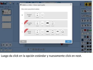 Luego da click en la opción estándar y nuevamente click en next.
 