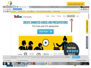 Pow toon
 Steps:
 Sign up for
 