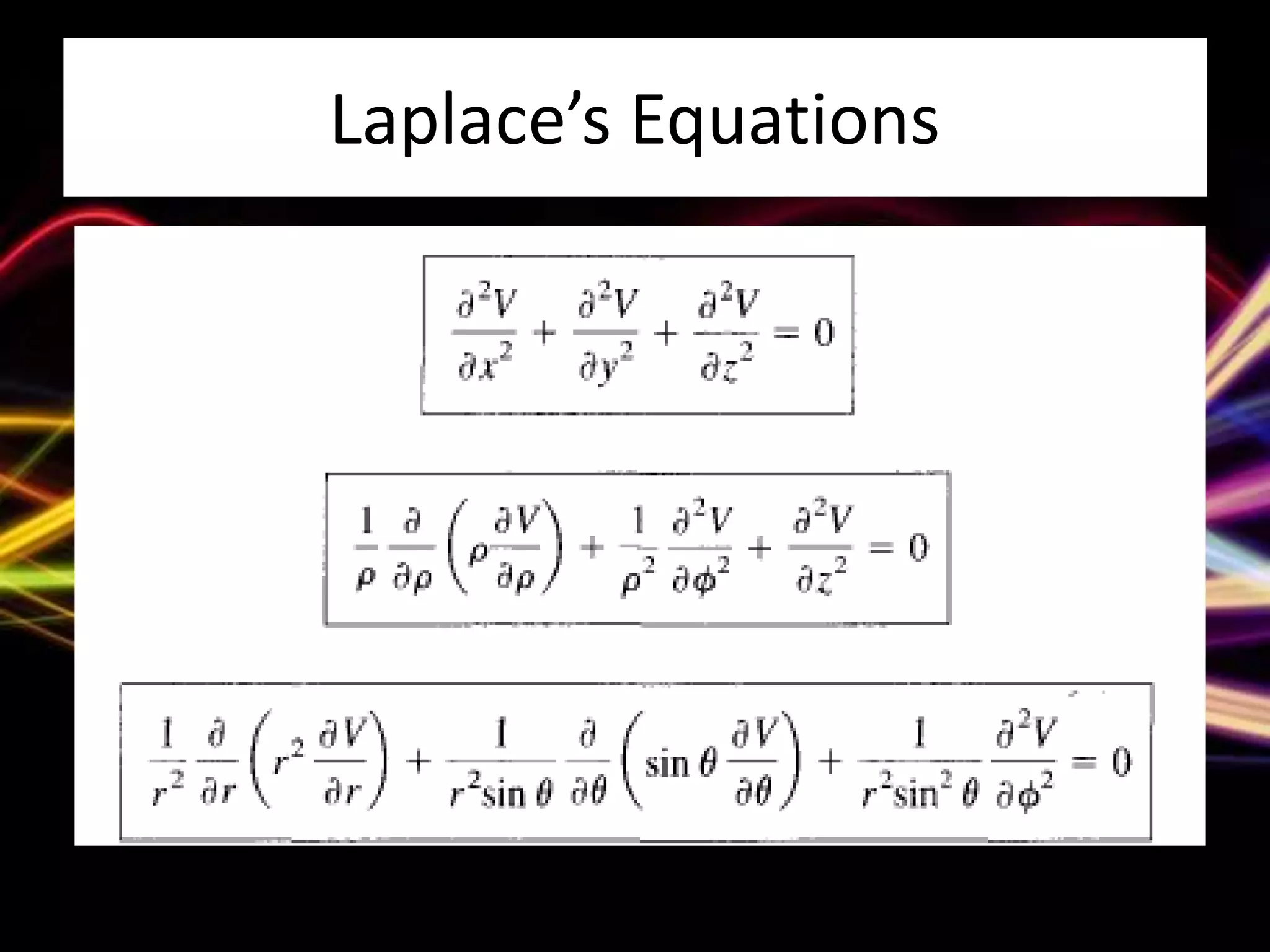 Laplace’s Equations
 