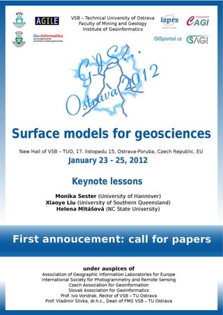 GIS Ostrava 2012: Surface models for geosciences - 1st circular