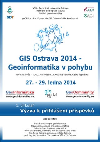 1. cirkulář GIS Ostrava 2014: Geoinformatika v pohybu