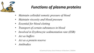 PP-01: Role of Plasma Proteins in Health and diseases | PPTX