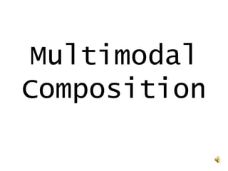 MultimodalComposition 