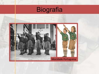 Biografia




     Mocidade Portuguesa
 