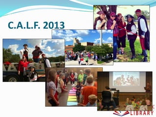 C.A.L.F. 2013
 