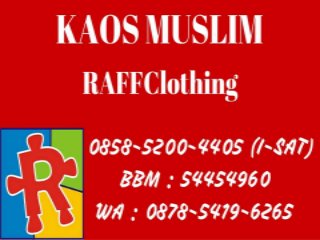 0858-5200-4405 (I-SAT) | Kaos Muslim Dewasa 2017