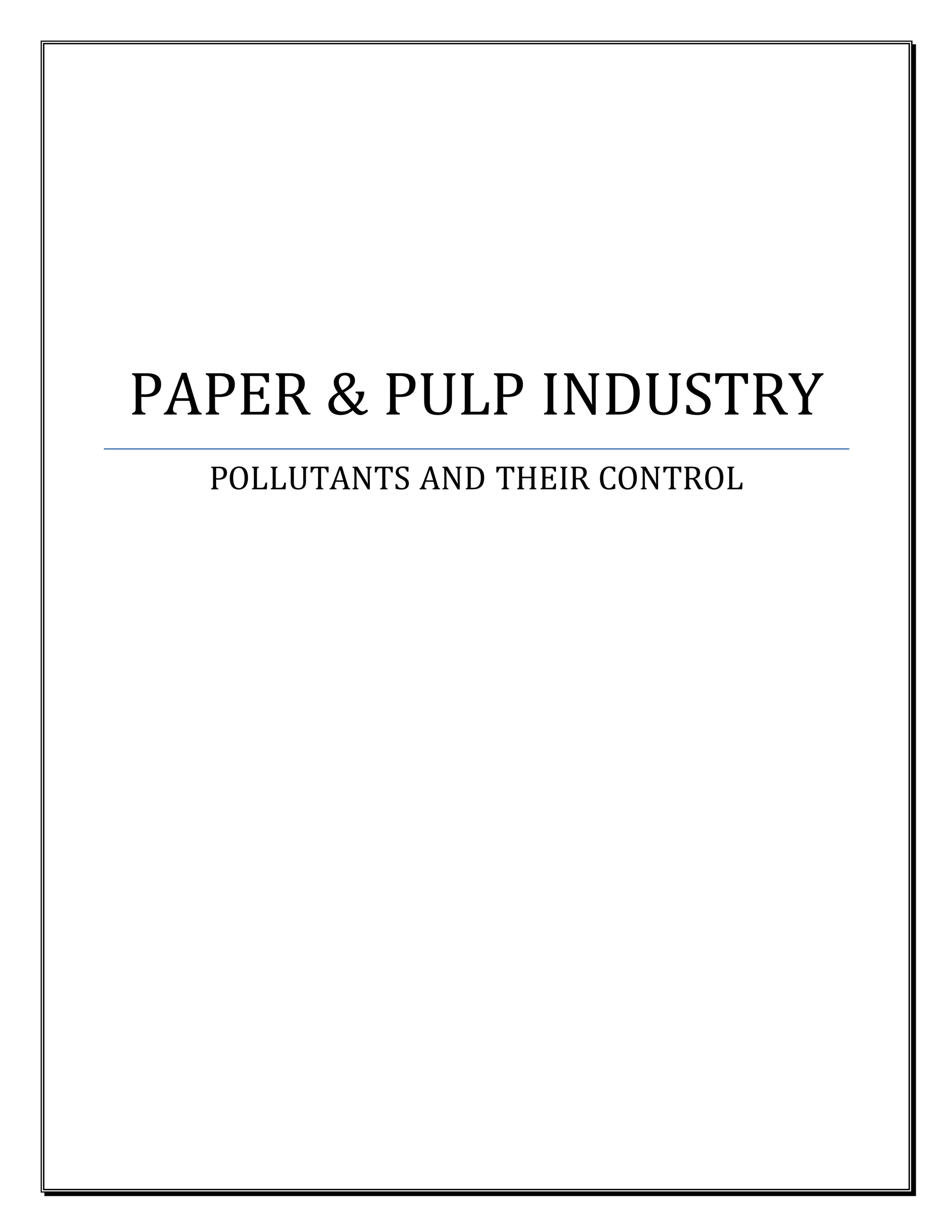 Paper and Pulp Industry Pollution Control Techniques PDF