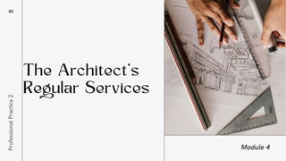 Professional Practice 2 Module 4: Regular Services | PDF