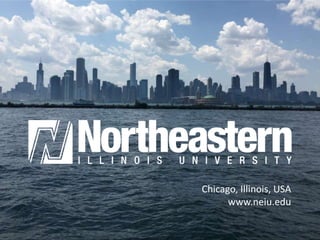 Northeastern Illinois University Presentation by Study Metro | PPT