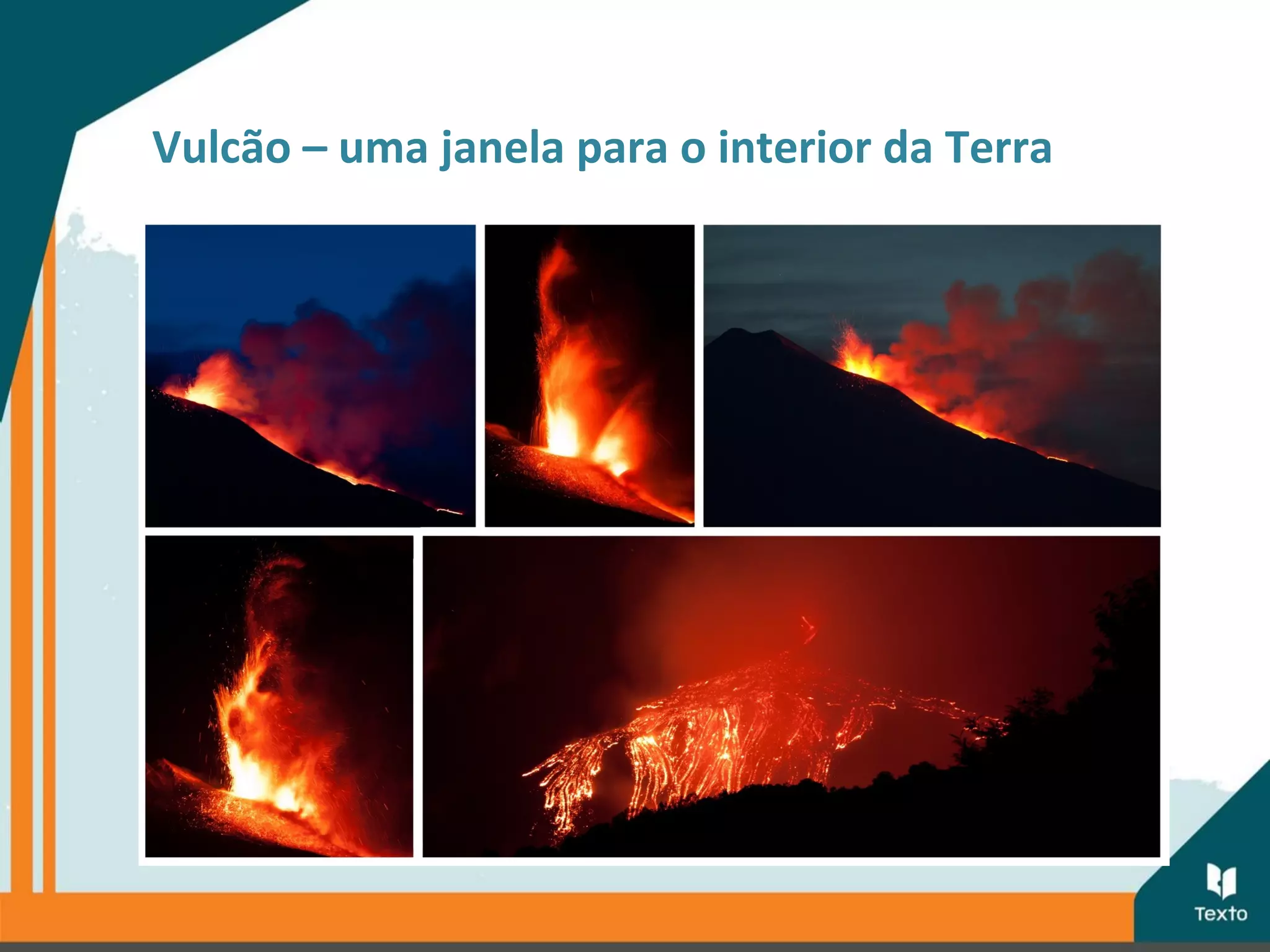 Atividade vulcânica | PPT