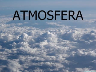 ATMOSFERA 