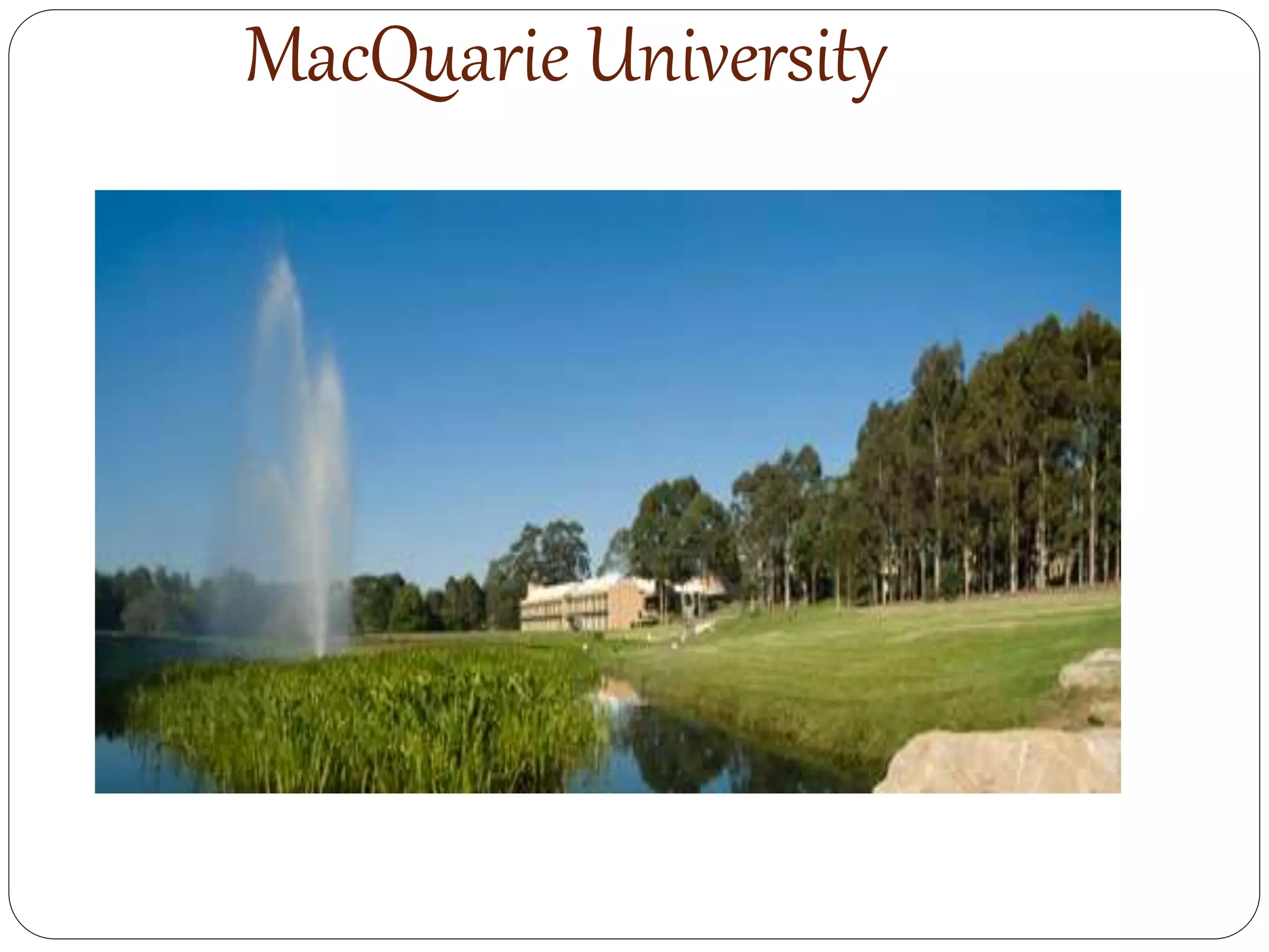 MacQuarie University
 