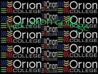 het orion college 