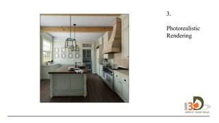 3.
Photorealistic
Renderingesig
n design in 3D.
 