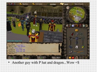 Another guy with P hat and dragon...Wow =$ 