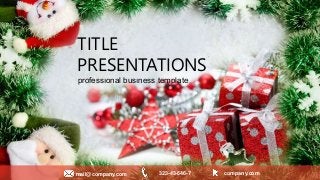 TITLE
PRESENTATIONS
professıonal busıness template
mail@company.com 323-43-546-7 company.com
 