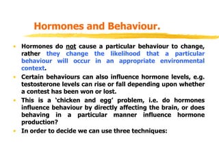 Hormones in human body , biological bases of behavior | PPT