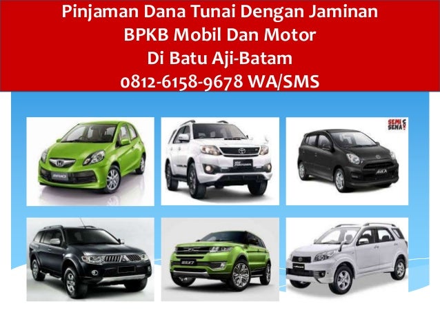 tanpa dana pinjaman nikah jaminan Batam,0812 9678 WA/SMS Tunai Dana Tanpa Jaminan 6158 Pinjaman tanpa dana pinjaman nikah jaminan Batam,0812 9678 WA/SMS Tunai Dana Tanpa Jaminan 6158 Pinjaman