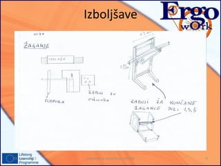 Izboljšave
Fakulteta za strojništvo, UNI MB 619. marec 2015
 